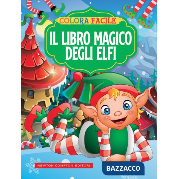 Colora facile. Il libro magico degli elfi