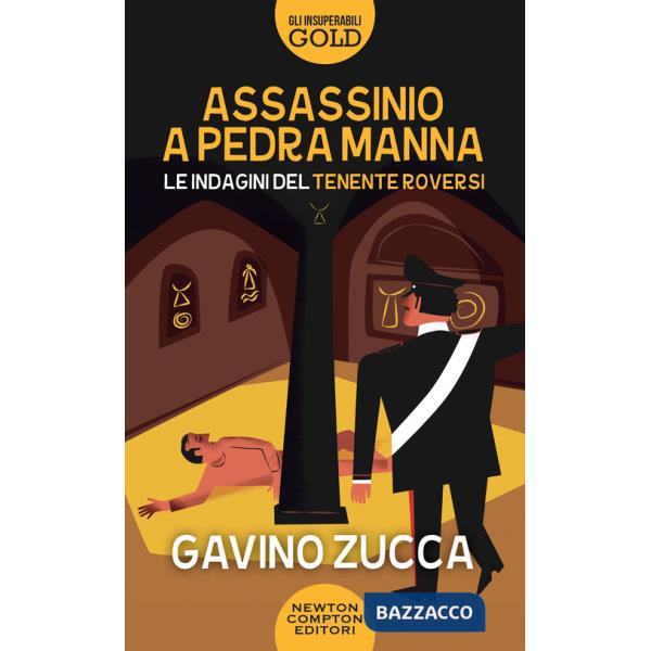 Assassinio a Pedra Manna. Le indagini del tenente Roversi