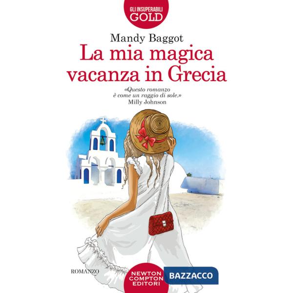 Mia magica vacanza in Grecia (La)