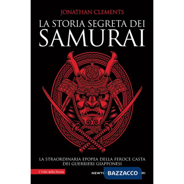 Storia segreta dei samurai (La)