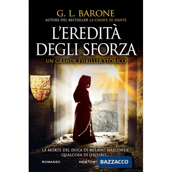 Eredità degli Sforza (L')