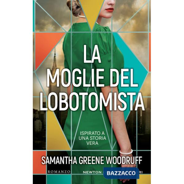Moglie del lobotomista (La)