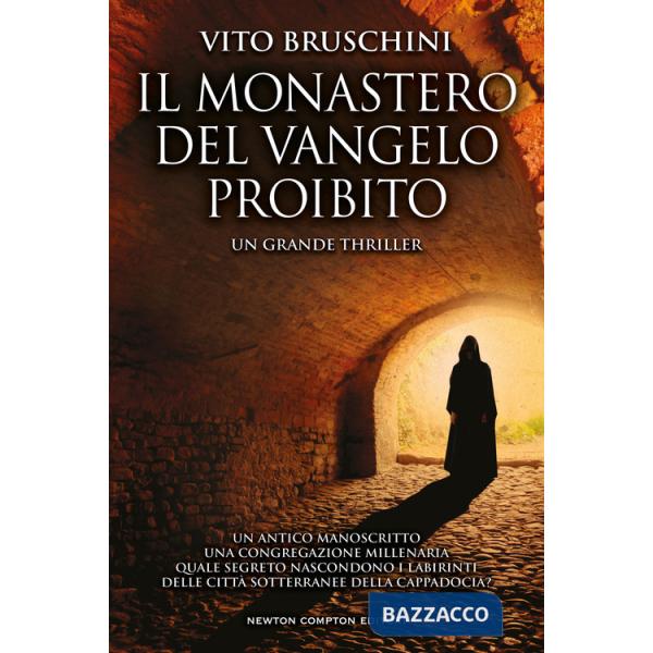 Monastero del Vangelo proibito (Il)