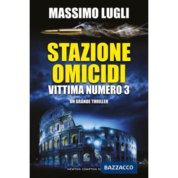 Stazione omicidi. Vittima numero 3