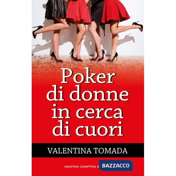 Poker di donne in cerca di cuori