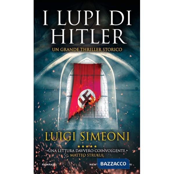 Lupi di Hitler (I)