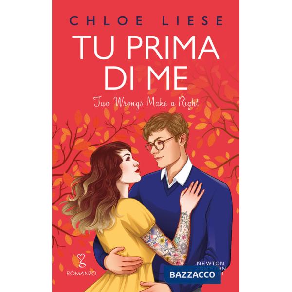 Tu prima di me. Two wrongs make a right