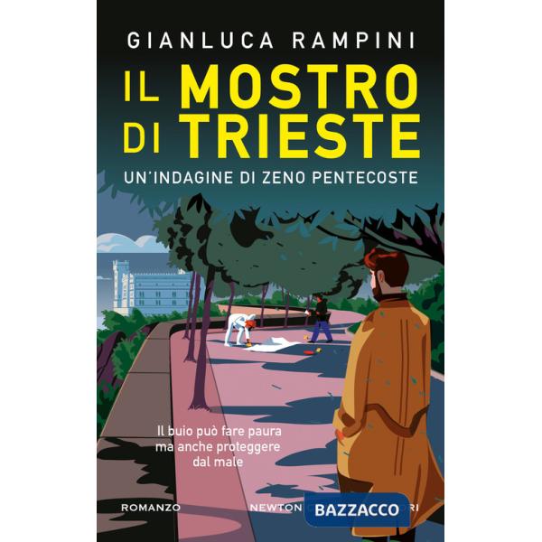 Mostro di Trieste. Un'indagine di Zeno Pentecoste (Il)