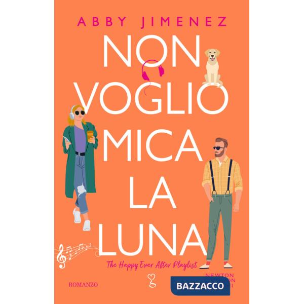 Non voglio mica la luna