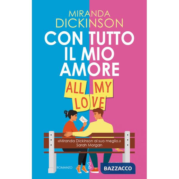 Con tutto il mio amore. All my love