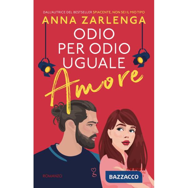 Odio per odio uguale amore