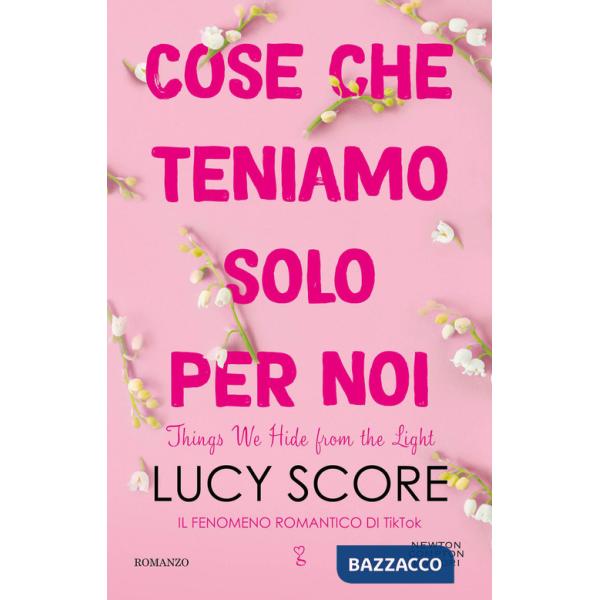 Cose che teniamo solo per noi. Things we hide from the light