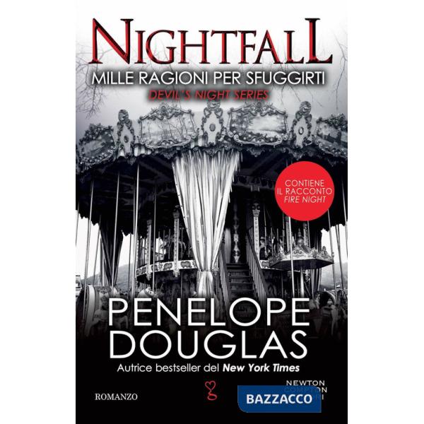 Mille ragioni per sfuggirti. Nightfall. Devil's night series