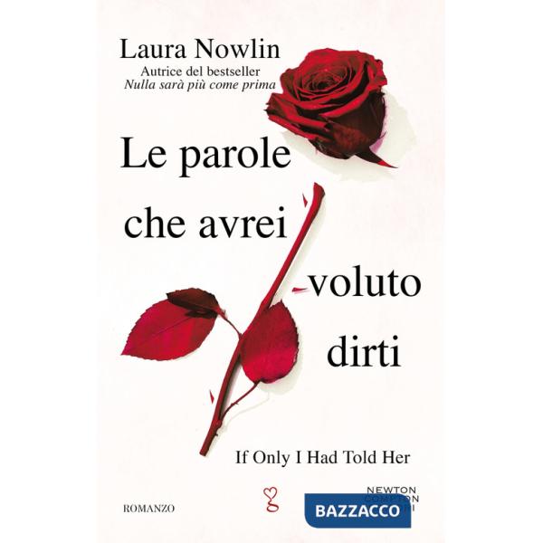 Parole che avrei voluto dirti (Le)