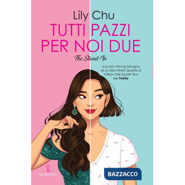 Tutti pazzi per noi due. The stand-in