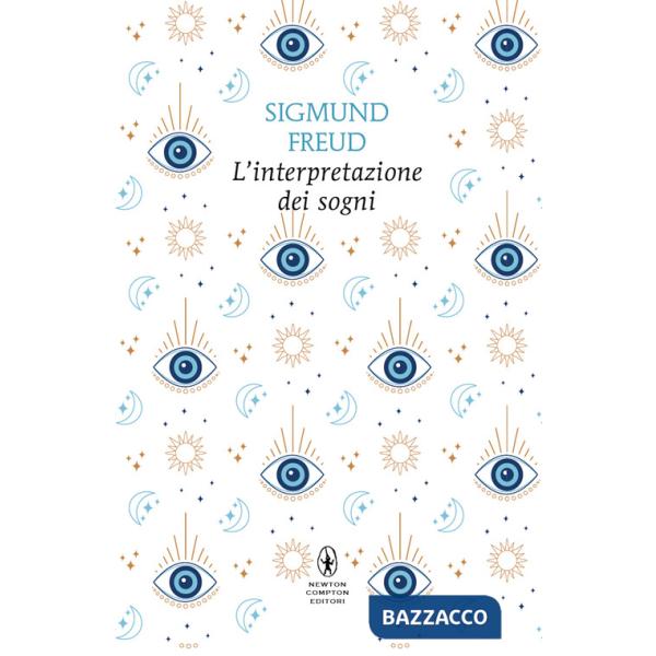 Interpretazione dei sogni. Ediz. integrale (L')