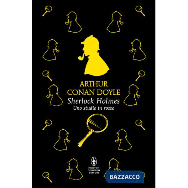 Sherlock Holmes. Uno studio in rosso. Ediz. integrale