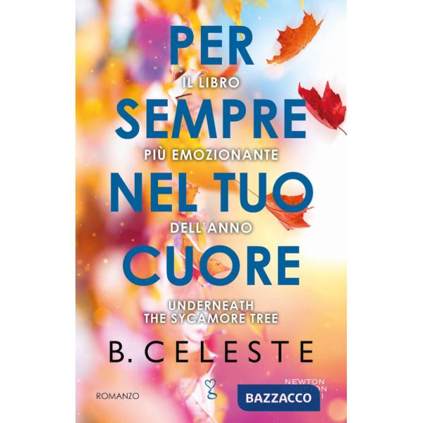 Per sempre nel tuo cuore