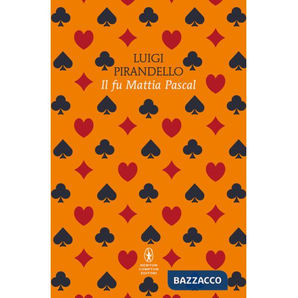 Fu Mattia Pascal. Ediz. integrale (Il)