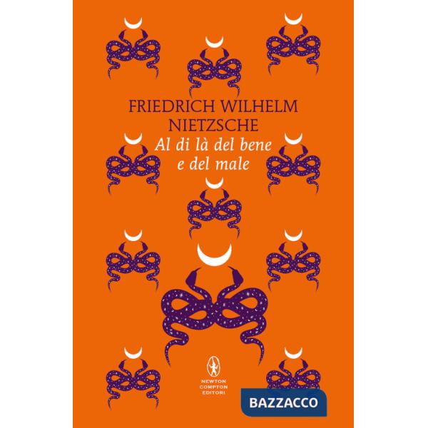 Al di là del bene e del male. Ediz. integrale