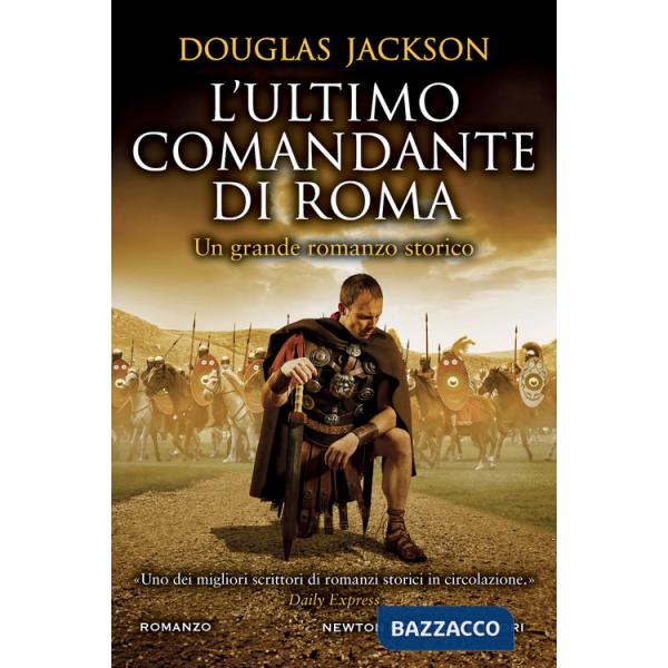 Ultimo comandante di Roma (L')