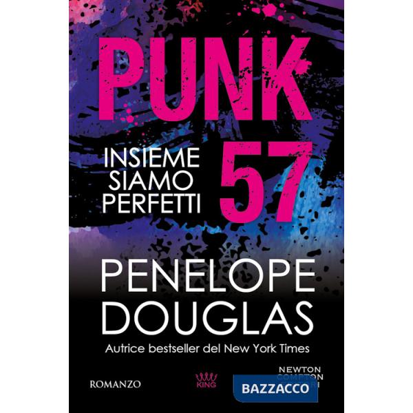 Punk 57. Insieme siamo perfetti