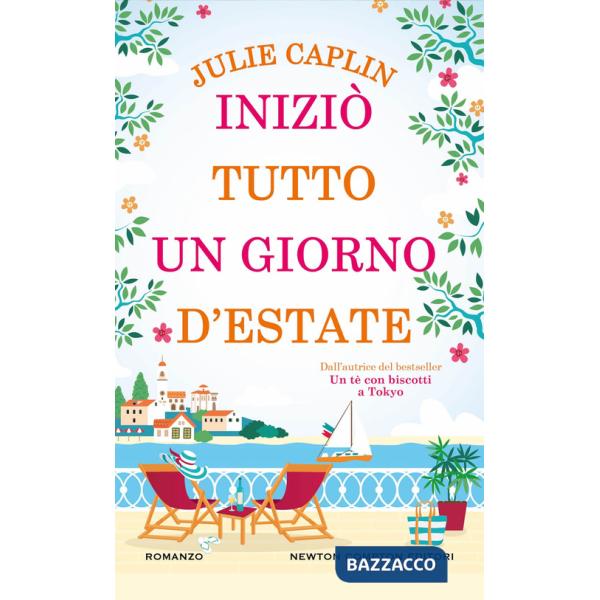 Iniziò tutto un giorno d'estate