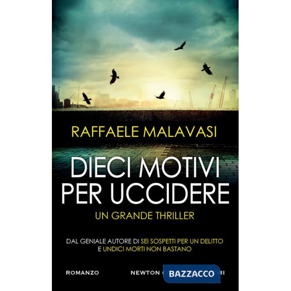 Dieci motivi per uccidere