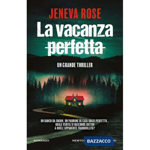 Vacanza perfetta (La)