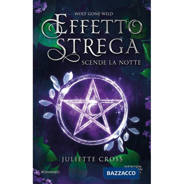 Scende la notte. Effetto strega