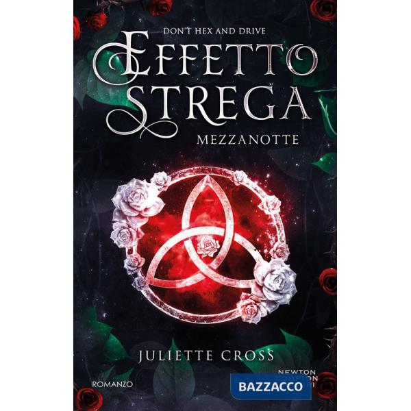 Mezzanotte. Effetto strega