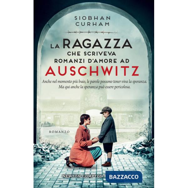 Ragazza che scriveva romanzi d'amore ad Auschwitz (La)