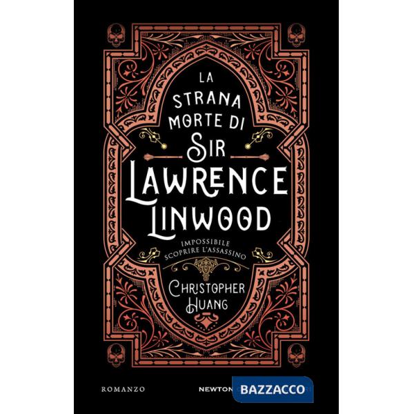 Strana morte di Sir Lawrence Linwood (La)