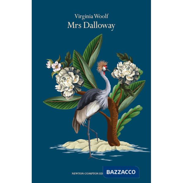 Mrs Dalloway. Ediz. integrale