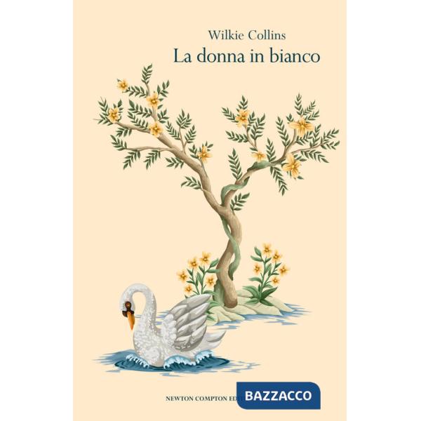 Donna in bianco. Ediz. integrale (La)