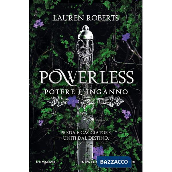 Powerless. Potere e inganno
