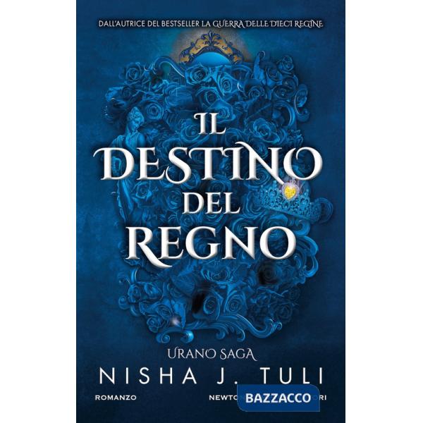Destino del regno. Urano saga (Il)