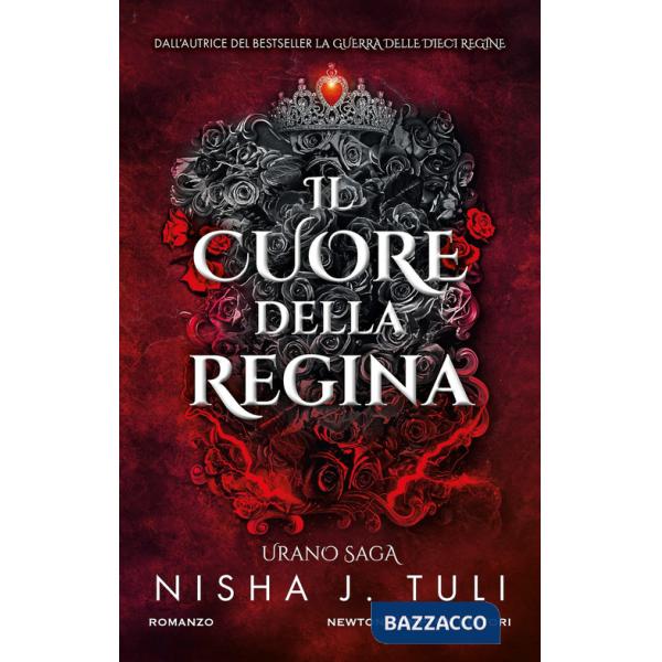 Cuore della regina. Urano saga (Il)