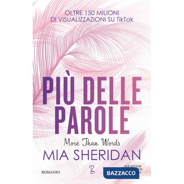 Più delle parole. More than words