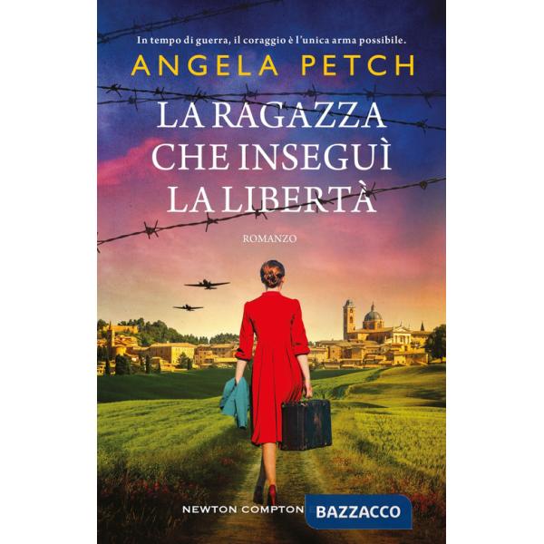 Ragazza che inseguì la libertà (La)
