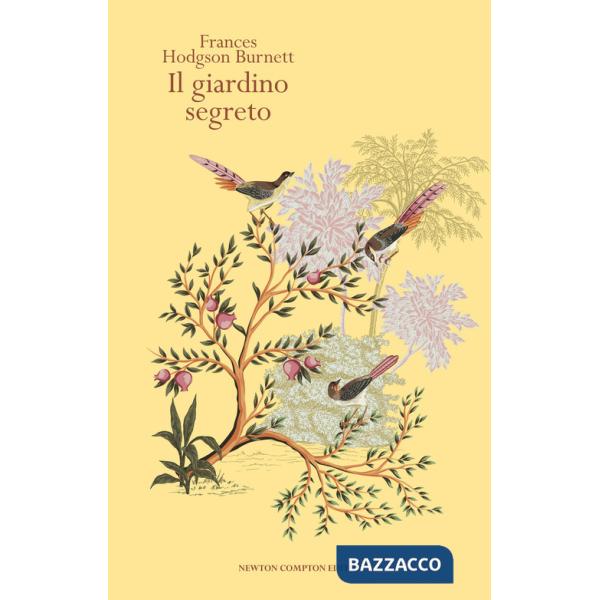 Giardino segreto. Ediz. integrale (Il)