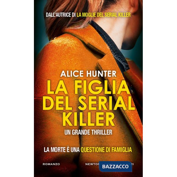 Figlia del serial killer (La)