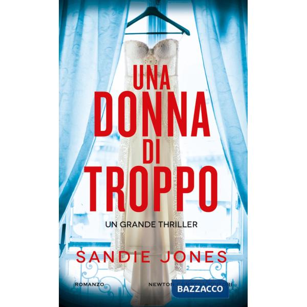 Donna di troppo (Una)