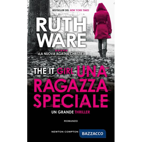 Ragazza speciale. The It Girl (Una)