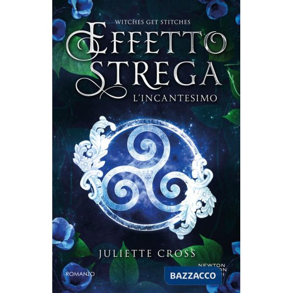 Incantesimo. Effetto strega (L')