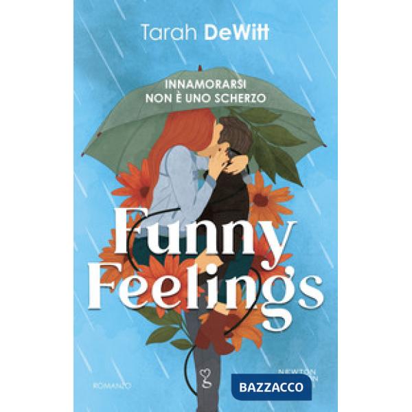 Funny feelings. Innamorarsi non è uno scherzo