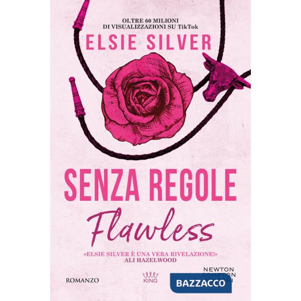 Senza regole. Flawless