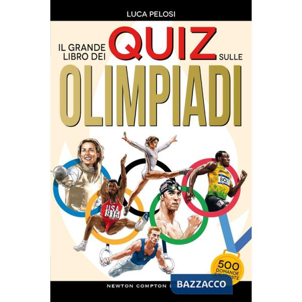 Grande libro dei quiz sulle olimpiadi (Il)