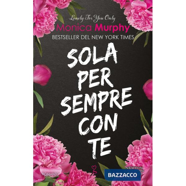 Sola per sempre con te