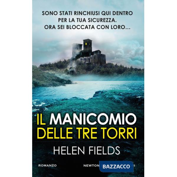 Manicomio delle tre torri (Il)